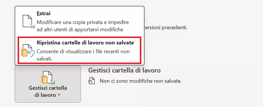 Ripristina cartelle di lavoro non salvate su Excel alla voce Gestisci cartella di lavoro