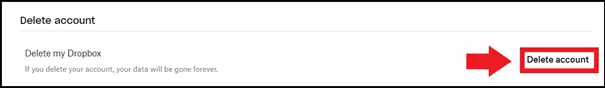 Il comando “Elimina account” nell’account di Dropbox