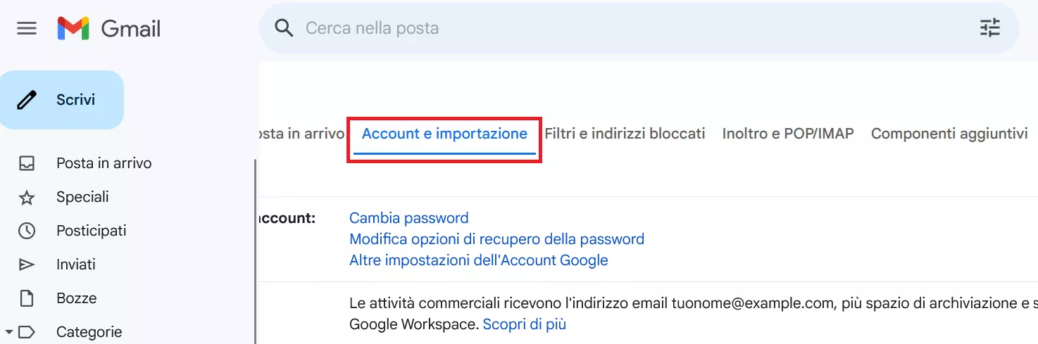 Scheda “Account e importazione” nelle impostazioni di Gmail