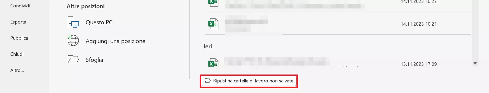 “Ripristina cartelle di lavoro non salvate” su Excel